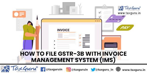 How to file GSTR-3B with Invoice Management System (IMS) in Tamil